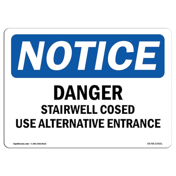 Signmission OSHA , 3.5" Height, Danger Stairwell Closed Use Alternative Entrance Sign, 5" X 3.5", Landscape OS-NS-D-35-L-10921 - main